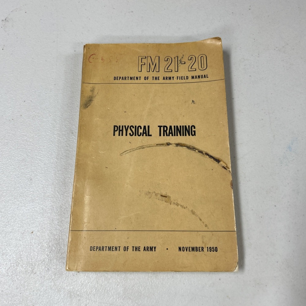 FM 21-20 Physical Training Field Manual US Army November 1950 Korean War Era